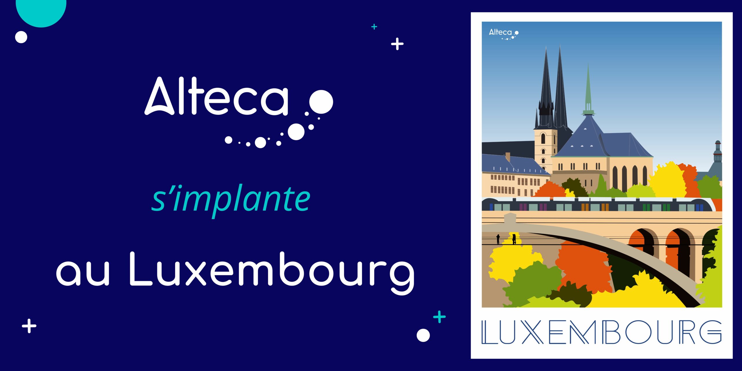 Alteca s’implante au Luxembourg